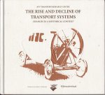 Filarski, R. - The rise and decline of transport systems / druk 1
