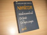 Vries, Theun de - Noorderzon Wind en avondrood; De Freule [en] Debijen zingen