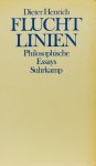 HENRICH, D. - Fluchtlinien. Philosophische Essays.