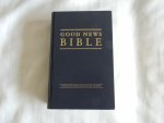 United Bible Societies. - Good News Bible : with the Deuterocanonical books also called The Apocrypha.