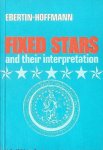 Ebertin / Hoffmann - Fixed Stars and their interpretation Ebertin / Hoffmann - Fixed Stars and their interpretation