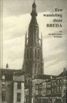 HERPEN, G. VAN / REHM, J.G.L.P - Een wandeling door Breda na een halve eeuw herhaald
