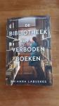 Labuskes, Brianna - De bibliotheek van verboden boeken / Drie vrouwen ontdekken de kracht van boeken in oorlogstijd