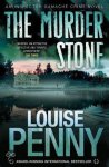 Louise Penny - The Murder Stone