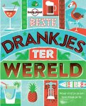 Lonely Planet - Beste drankjes ter wereld waar vind je ze & hoe maak je ze