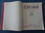Broeders der Liefde - Te Deum laudamus voor 125 jaar zegen. De Broeders van Liefde. 1807-1932.