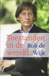 Rob de Wijk - Toestanden In De Wereld