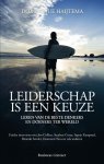 Dominique Haijtema 88502 - Leiderschap is een keuze leren van de beste denkers en doeners ter wereld