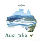 Lonely Planet - Beautiful World Australia Lonely Planet - Beautiful World Australia