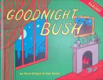 Origen, Erich & Gan Golan - Goodnight Bush: An Unauthorized Parody