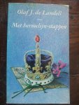 Landell, Olaf J. de - Met hemelijn-stappen