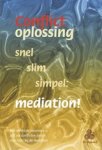 Mediators Collectief - Conflictoplossing snel slim simpel: mediation!