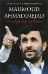 Y. Melman 35780, M. Javedanfar - Mahmoud Ahmadinejad de nucleaire sfinx van Teheran