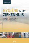 Mia vande Putte - Hygiëne in het ziekenhuis handboek infectiepreventie voor verpleegkundigen