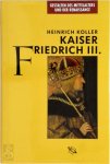 Heinrich Koller 179584 - Kaiser Friedrich III.
