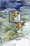 Tarjei Vesaas - De Fugels