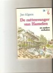 Algera, Jur - De rattenvanger van Hamelen en andere verhalen