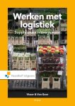 Hessel Visser, Ad van Goor - Werken met Logistiek