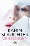 Karin Slaughter - Verborgen