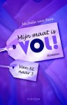 Michèle van Rees - Mijn maat is vol!