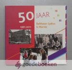 Meeuwen, Drs. D. van - 50 jaar Balthasar Lydius & Marnix --- 1961 - 2011