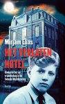 Mirjam Elias - Het verlaten hotel
