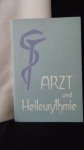 Holtzapfel e.a., - Artzt und Heileurythmie.