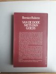 Rubens, Bernice - Van de dode niets dan goeds