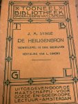 SYNGE, J.M., - De Heiligenbron. Tooneelspel in drie bedrijven. Vertaling van L. Simons.