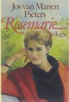 Manen - Manen-Pieters, Jos van-Rosemarie Trilogie
