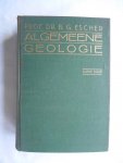 Escher, Prof. Dr. B.G. - Algemeene Geologie (algemene)