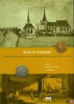 Rijdt,Tonnie van de / Berkvens, R. (redactie) - Goud in Schijndel. Archeologie en historie van een Brabants dorp tussen 1600 en 1800.