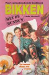 Merinoff - BIKKEN MET DE BUNDY'S