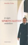Grun, Anselm - Je eigen spiritualiteit ontdekken