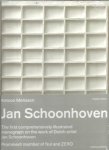 MELISSEN, Antoon - Jan Schoonhoven. [English edition]. - New