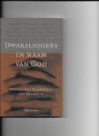 Broers, Arjan - Dwarsliggers in naam van God / mystici van Hadewijch tot Hillesum