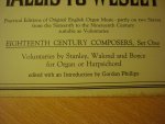 Stanley; John; William Walond; William Boyce - Voluntaries for the Organ or Harpsichord in D m., E and G (Gordon Phillips)  -  Tallis to Wesly