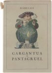 Rabelais - Gargantua et Pantagruel