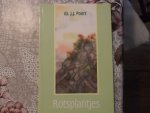 Poort J.J. - Rotsplantjes