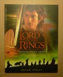 SIBLEY, BRIAN (1949) - The Lord of the Rings. Official Movie Guide.