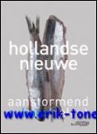 Will Jansen - Hollandse Nieuwe, aanstormend culinair talent