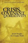 Nathan Lopes Cardozo - Crisis, Covenant and Creativity