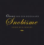 O. van den Boogaard 10903 - Snobisme voor beginners
