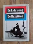 Dr. L. de Jong - De Bezetting