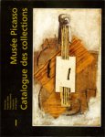 PICASSO -  Catalogus Musée Picasso: - Musée Picasso: Catalogue sommaire des collections: Peintures, papiers collés, tableaux-reliefs, sculptures céramiques.