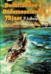 Jalhay, P. - Nederlandse onderzeedienst 75 jaar