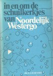 Oldenhof, H.J. - In en om de schuilkerkjes van noordelijk Westergo. Katholiek leven in Frieslands noordwesthoek onder de republiek 1680 - 1795