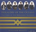 Arnott, Alastait - Heraldry of the Oceans. The Garb of the Merchant Seafarer