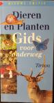 Eisenreich , Wilhelm . & Alfred Handel . & Ute E. Zimmer - Dieren- en plantengids voor onderweg - bevat ca 800 dieren- en plantensoorten en ruim 1200 natuurgetrouwe kleurenfoto's .