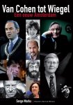 Serge Markx - Van Cohen tot Wiegel - Een eeuw Amsterdam